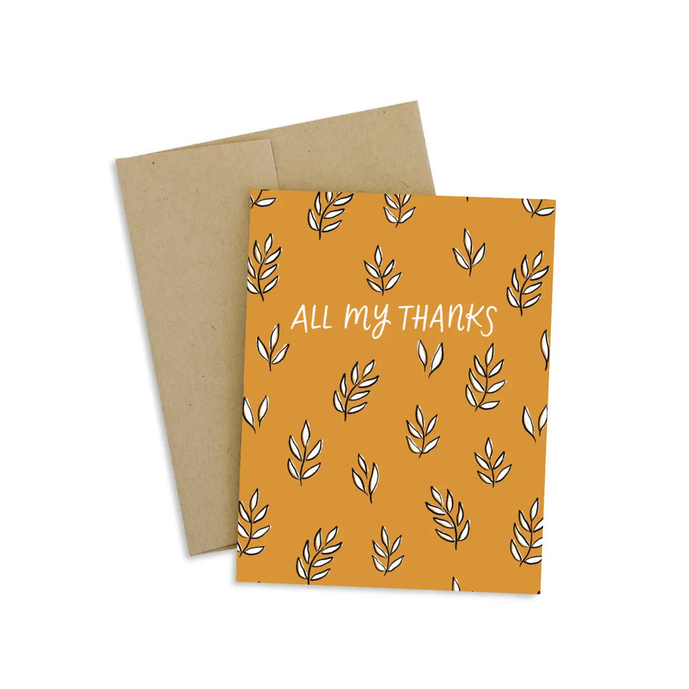 The All My Thanks Greeting Card by Elyse Breanne Design